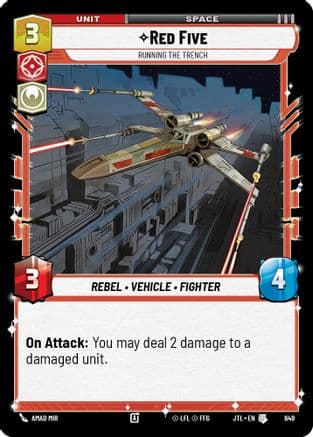 Red Five - Running the Trench (Foil) | Foil (649)  [Jump to Lightspeed]