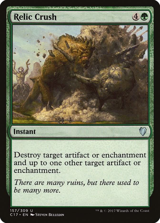 Relic Crush 157/309 (Commander 2017) 
