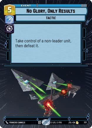 No Glory, Only Results (Hyperspace Foil) | Foil (777)  [Jump to Lightspeed]