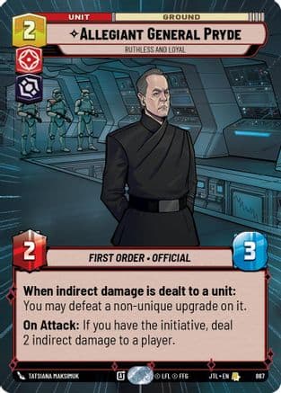 Allegiant General Pryde - Ruthless and Loyal (Hyperspace Foil) | Foil (867)  [Jump to Lightspeed]
