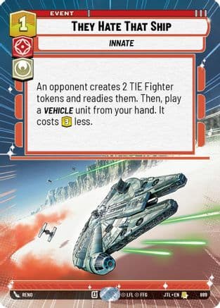 They Hate That Ship (Hyperspace Foil) | Foil (889)  [Jump to Lightspeed]