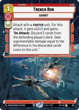 Trench Run (Hyperspace Foil) | Foil (890)  [Jump to Lightspeed]
