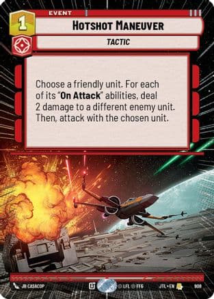 Hotshot Maneuver (Hyperspace Foil) | Foil (908)  [Jump to Lightspeed]