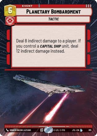 Planetary Bombardment (Hyperspace Foil) | Foil (915)  [Jump to Lightspeed]