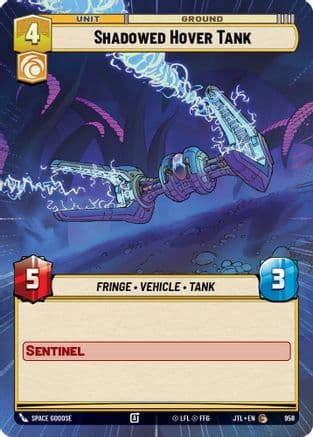 Shadowed Hover Tank (Hyperspace Foil) | Foil (958)  [Jump to Lightspeed]