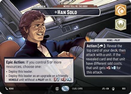 Han Solo - Never Tell Me the Odds (Showcase) | Foil (1013)  [Jump to Lightspeed]