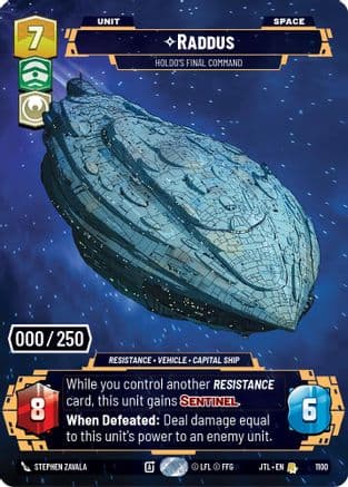 Raddus - Holdo's Final Command (Serialized) | Foil (1100)  [Jump to Lightspeed]