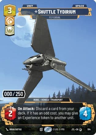 Shuttle Tydirium - Fly Casual (Serialized) | Foil (1114)  [Jump to Lightspeed]