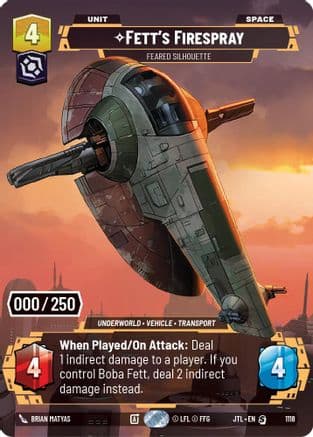 Fett's Firespray - Feared Silhouette (Serialized) | Foil (1118)  [Jump to Lightspeed]