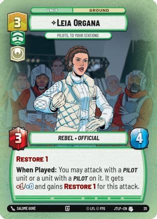 Leia Organa - Pilots, To Your Stations (Foil) | Foil (25)  [Jump to Lightspeed  Weekly Play Promos]