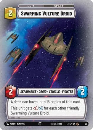 Swarming Vulture Droid |  (20)  [Jump to Lightspeed  Weekly Play Promos]