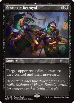 Strategic Betrayal (422) [Promo Pack: Tarkir: Dragonstorm]  Foil