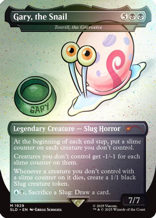Gary, the Snail - Toxrill, the Corrosive (Rainbow Foil) (1929) [Secret Lair Drop Series]  Foil