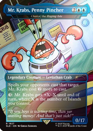 Mr. Krabs, Penny Pincher - Charix, the Raging Isle (Rainbow Foil) (1927) [Secret Lair Drop Series]  Foil