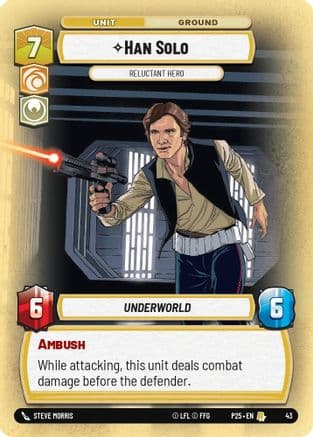 Han Solo - Reluctant Hero | Foil (43)  [Organized Play Promos]