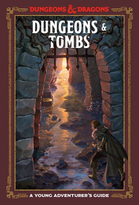 Dungeons & Dragons | Dungeons and Tombs: A Young Adventurer's Guide
