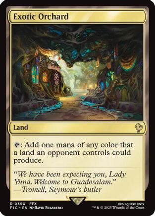 Exotic Orchard (390) [Commander: FINAL FANTASY]