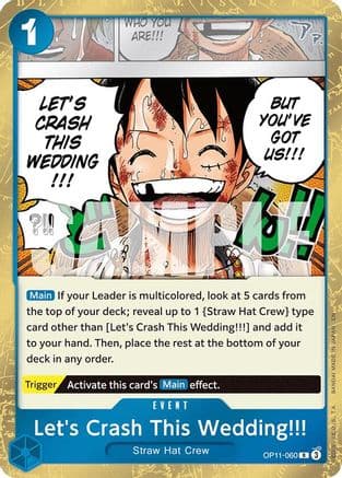 Let's Crash This Wedding!!! (OP11-060) - A Fist of Divine Speed Foil