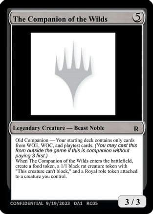 The Companion of the Wilds () [Un-Known Event Playtest Cards]