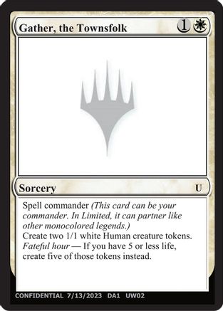 Gather, the Townsfolk () [Un-Known Event Playtest Cards]