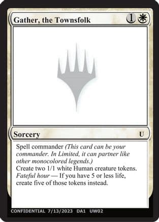 Gather, the Townsfolk () [Un-Known Event Playtest Cards]