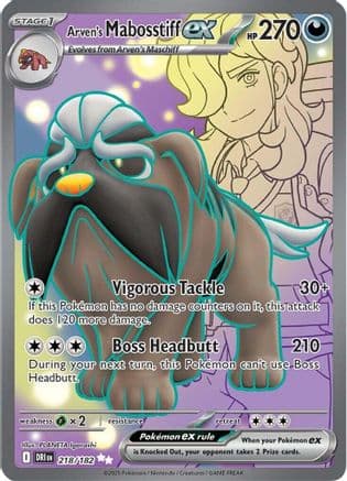 Arven's Mabosstiff ex 218/182 - SV10 Destined Rivals Holofoil