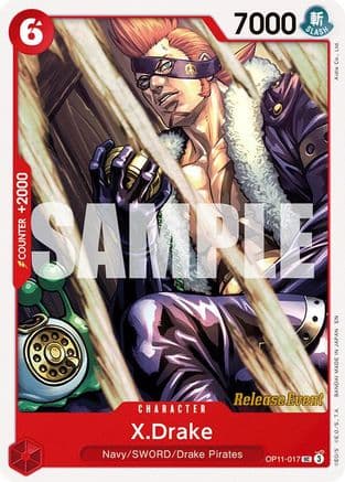 X.Drake (OP11-017) - A Fist of Divine Speed Release Event Cards