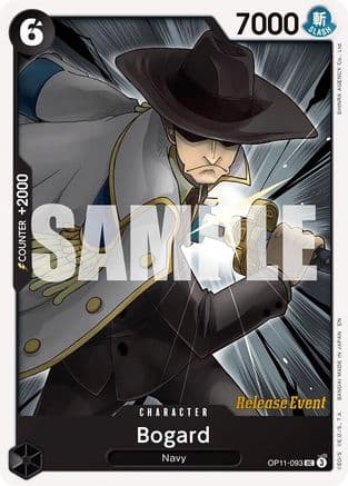 Bogard (OP11-093) - A Fist of Divine Speed Release Event Cards