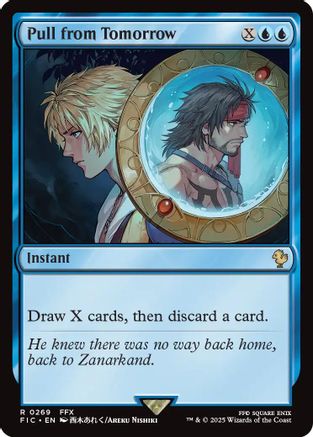 Pull from Tomorrow (Surge Foil) (269) [Commander: FINAL FANTASY]  Foil
