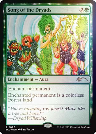 Song of the Dryads (2027) (Rainbow Foil) (2027) [Secret Lair Drop Series]  Foil