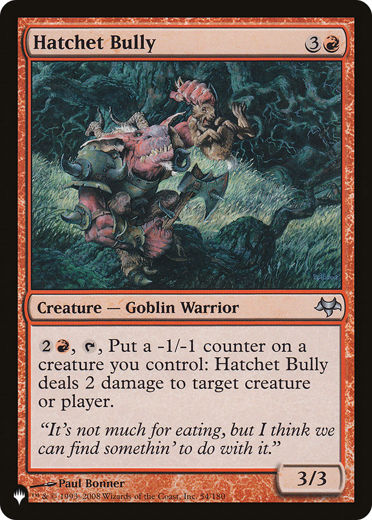 Hatchet Bully |  (EVE-54) [The List]