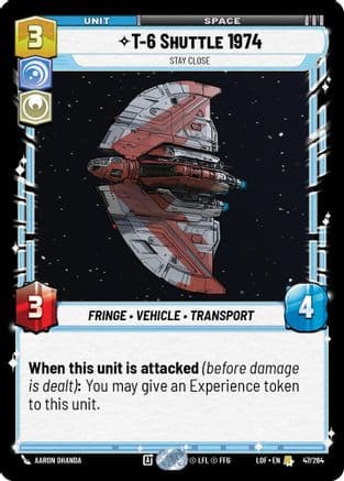 T-6 Shuttle 1974 - Stay Close |  (047/264)  [Legends of the Force]