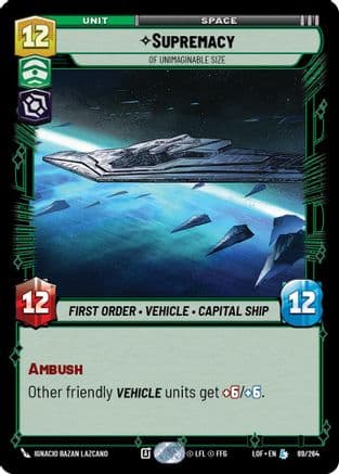 Supremacy - Of Unimaginable Size |  (089/264)  [Legends of the Force]