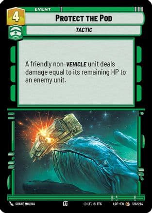 Protect the Pod |  (128/264)  [Legends of the Force]