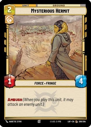 Mysterious Hermit |  (208/264)  [Legends of the Force]