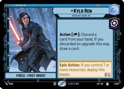 Kylo Ren - We're Not Done Yet |  (001/264)  [Legends of the Force]