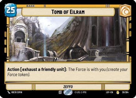 Tomb of Eilram |  (028/264)  [Legends of the Force]