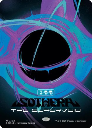 Sothera, the Supervoid (Singularity Foil) (382) [Edge of Eternities]  Foil
