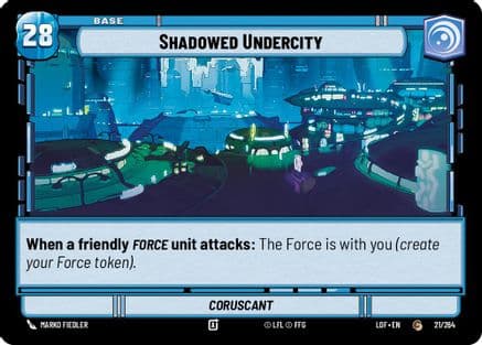 Shadowed Undercity // Force |  (021/264 // T03/T03)  [Legends of the Force]