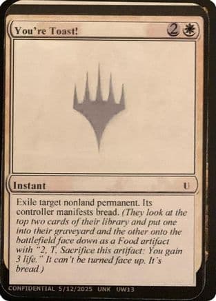 You're Toast! () [Un-Known Event Playtest Cards]
