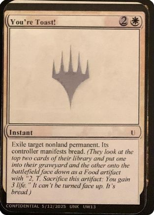 You're Toast! () [Un-Known Event Playtest Cards]