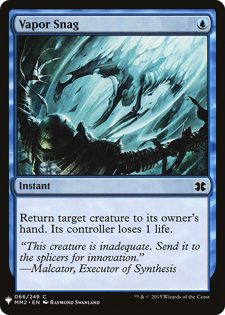 Vapor Snag |  (MM2-66) [The List]