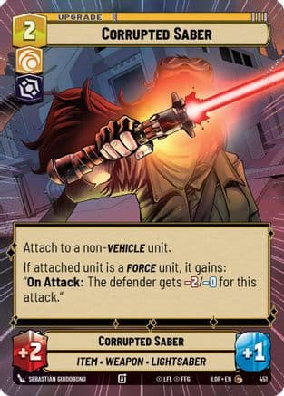 Corrupted Saber (Hyperspace) |  (451)  [Legends of the Force]