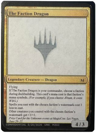 The Faction Dragon () [Un-Known Event Playtest Cards]
