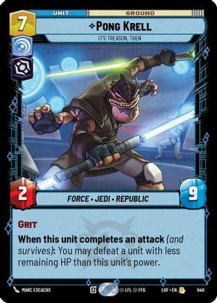 Pong Krell - It's Treason, Then (Foil) | Foil (540)  [Legends of the Force]
