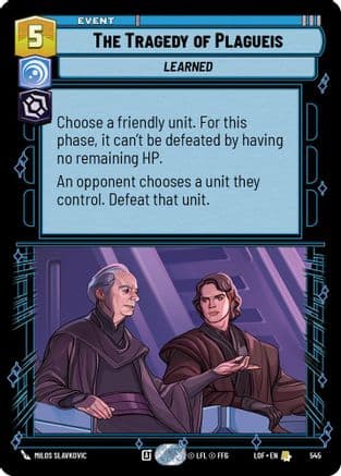 The Tragedy of Plagueis (Foil) | Foil (545)  [Legends of the Force]