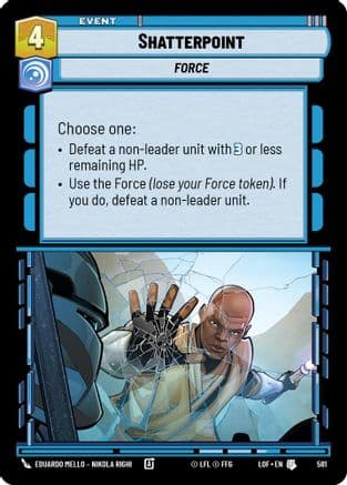 Shatterpoint (Foil) | Foil (581)  [Legends of the Force]