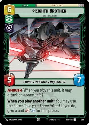 Eighth Brother - Hunt Together (Foil) | Foil (589)  [Legends of the Force]