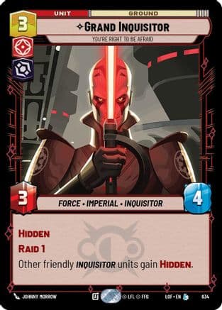 Grand Inquisitor - You're Right to Be Afraid (Foil) | Foil (634)  [Legends of the Force]