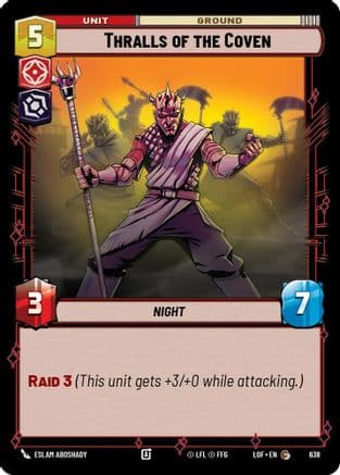 Thralls of the Coven (Foil) | Foil (638)  [Legends of the Force]